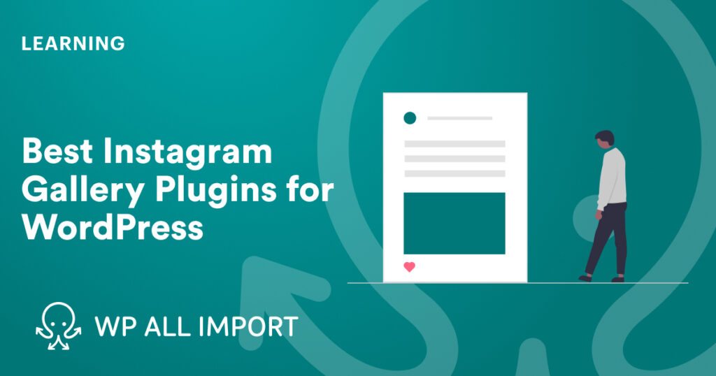 Best Instagram Gallery Plugins for WordPress
